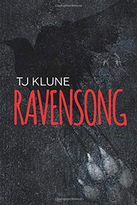 Ravensong la Cancion del Cuervo (Libro 2)- Tj Klune · Vrya