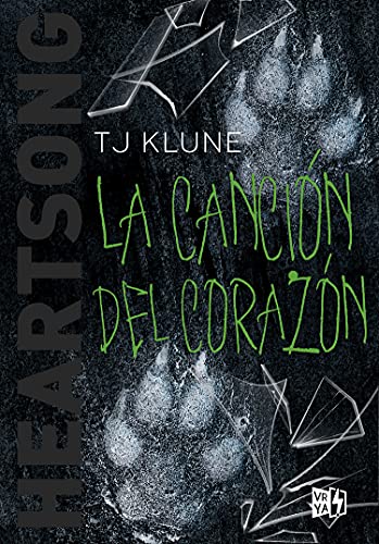 Heartsong. La Canción del Corazón (Libro 3)-  Tj Klune · Vergara y Riba