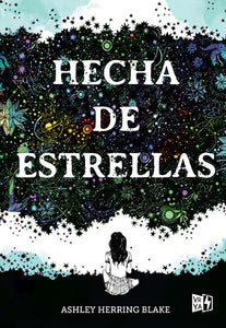 Hecha de Estrellas - Ashley Herring Blake · Vrya