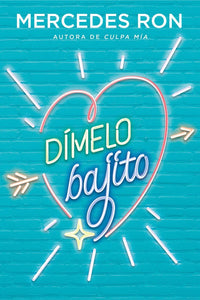 Dimelo Bajito Mercedes Ron · Montena