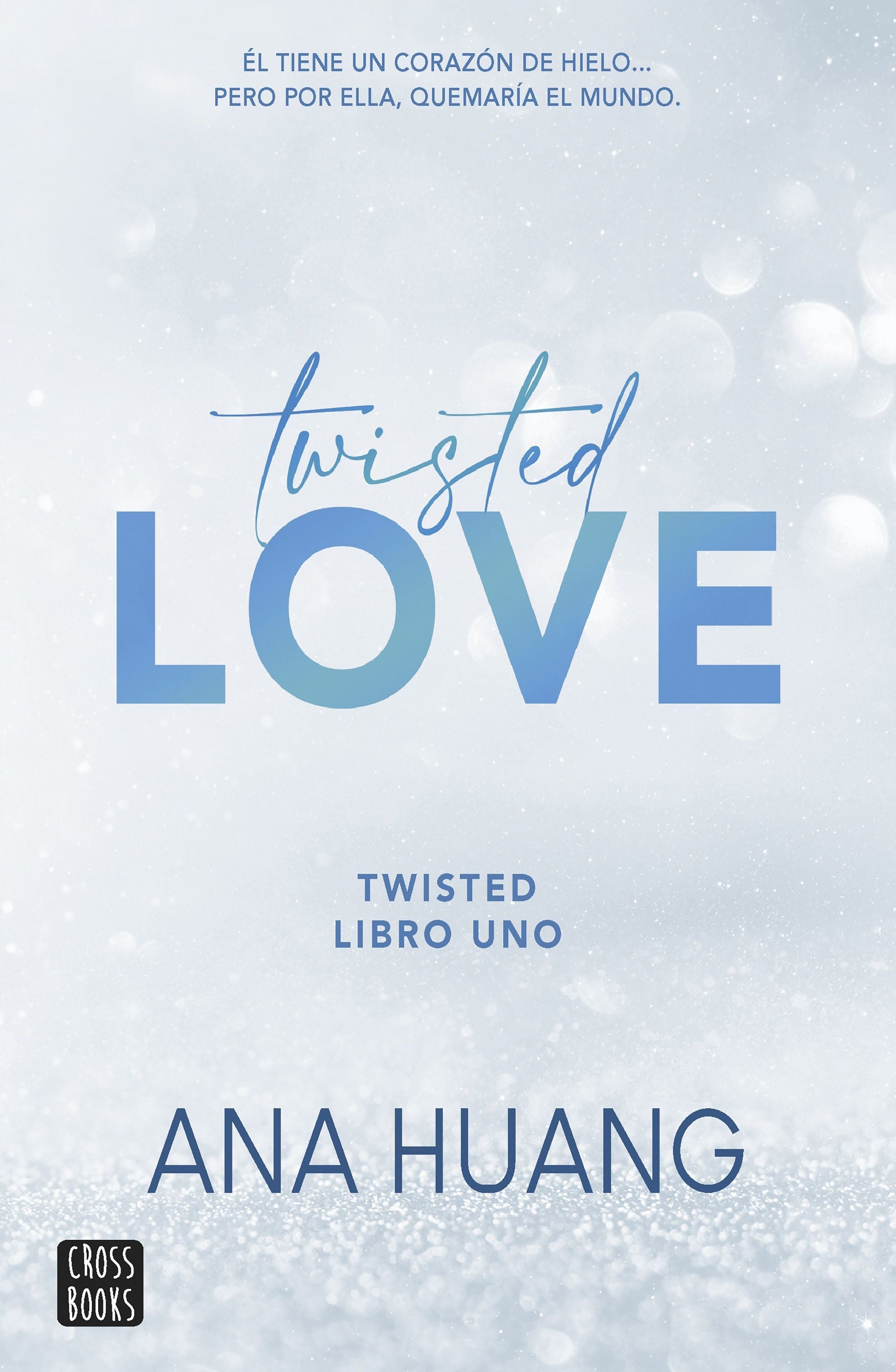 Twisted 1. Twisted love - Ana Huang