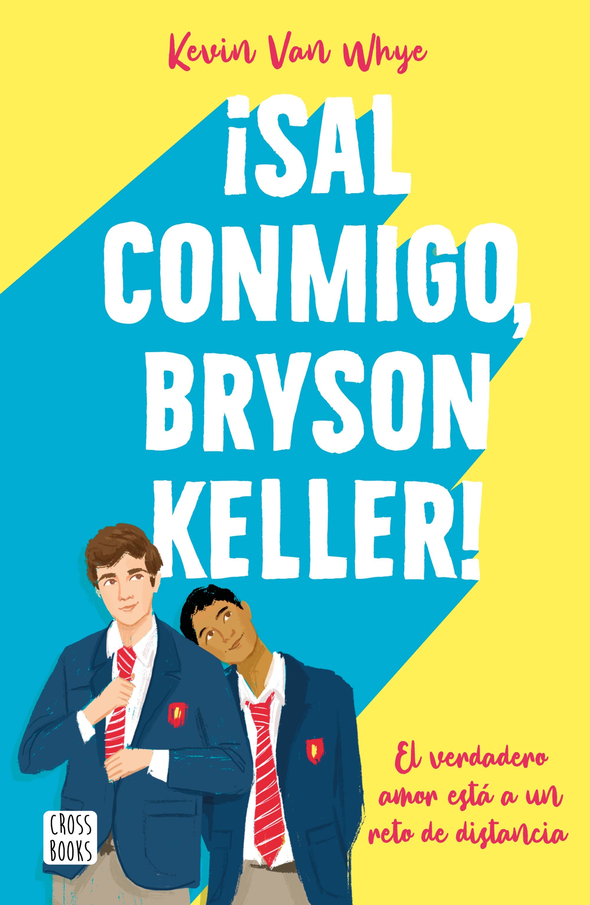 Sal conmigo - Bryson Keller