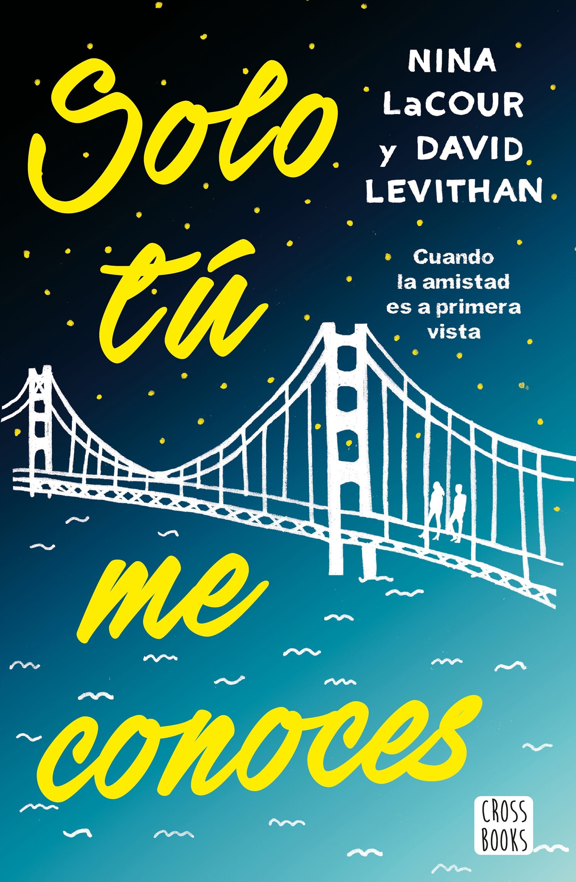 Solo tú me conoces - David Levithan